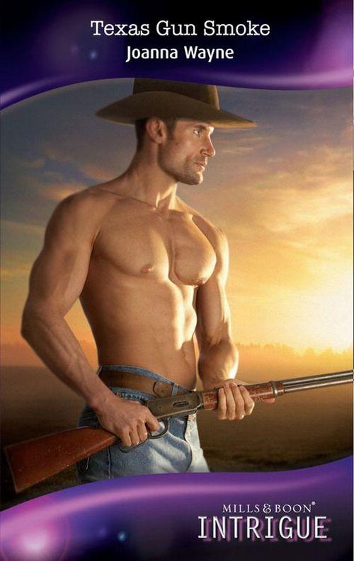 Four Brothers of Colts Run Cross - Texas Gun Smoke (Mills &amp; Boon Intrigue) (Four Brothers of Colts Run Cross, Book 2): First edition