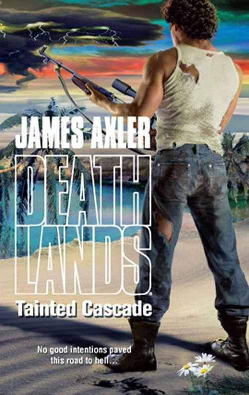Tainted Cascade: First edition