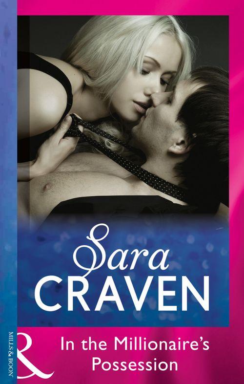 In The Millionaire&#39;s Possession (Mills &amp; Boon Modern)
