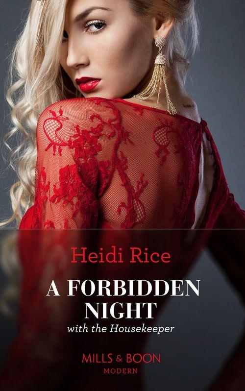 A Forbidden Night With The Housekeeper (Mills &amp; Boon Modern)