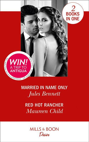 Married In Name Only: Married in Name Only / Red Hot Rancher