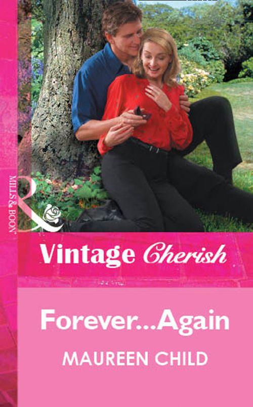 Forever...Again (Mills &amp; Boon Vintage Cherish): First edition