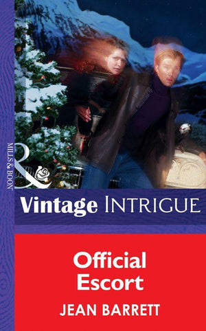 Official Escort (Mills &amp; Boon Intrigue): First edition