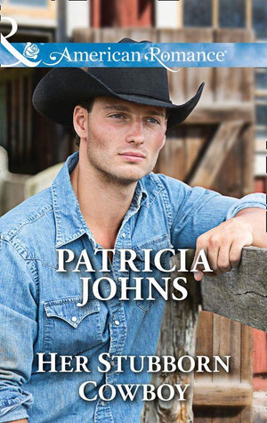 Hope, Montana - Her Stubborn Cowboy (Mills &amp; Boon American Romance) (Hope, Montana, Book 2)