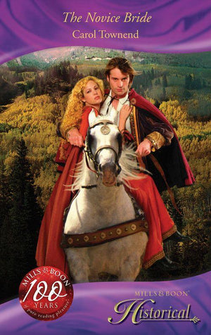 Wessex Weddings - The Novice Bride (Mills &amp; Boon Historical) (Wessex Weddings, Book 1): First edition