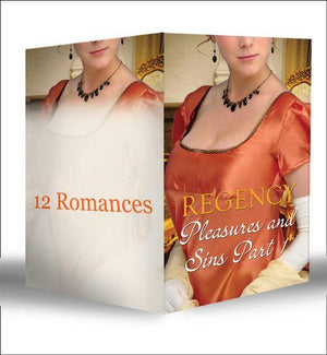 Regency Pleasures and Sins Part 1: First edition