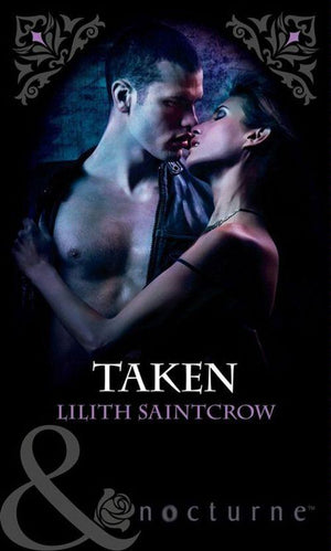 Taken (Mills &amp; Boon Nocturne): First edition