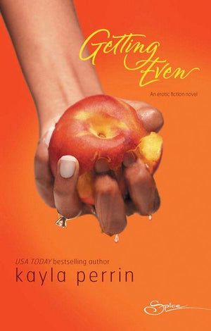 Getting Even (Mills & Boon Spice): First edition (9781408914212)