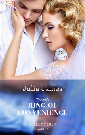 Tycoon&#39;s Ring Of Convenience (Mills &amp; Boon Modern)