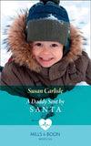 A Daddy Sent By Santa (Mills & Boon Medical) (9781474075459)