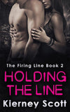 Holding The Line: First edition (9781474032773)