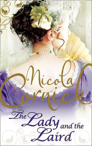 Scottish Brides - The Lady and the Laird (Scottish Brides, Book 1): First edition
