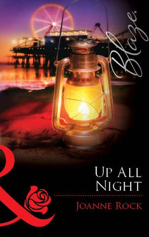 Up All Night (Mills &amp; Boon Blaze): First edition