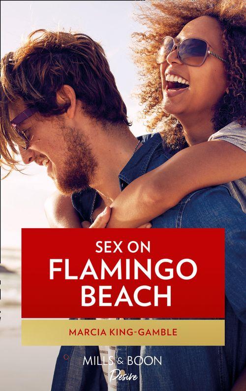 Sex On Flamingo Beach: First edition