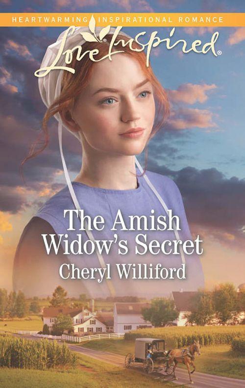 The Amish Widow&#39;s Secret (Mills &amp; Boon Love Inspired): First edition