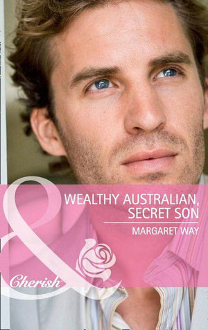 Wealthy Australian, Secret Son (Mills &amp; Boon Cherish): First edition