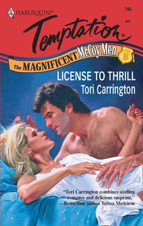 License to Thrill (Mills &amp; Boon Temptation): First edition