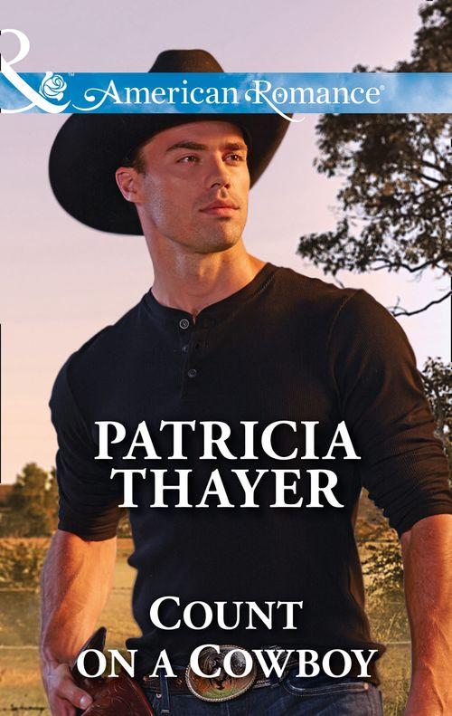 Count On A Cowboy (Mills & Boon American Romance) (Rocky Mountain Twins, Book 1) (9781474049030)