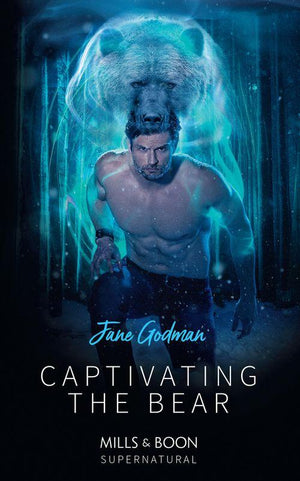 Captivating The Bear (Mills &amp; Boon Supernatural)