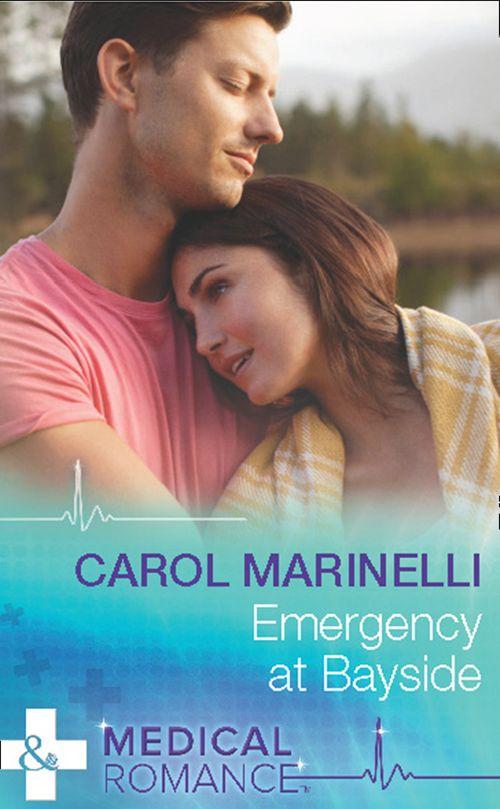 Emergency At Bayside (Mills &amp; Boon Medical): First edition