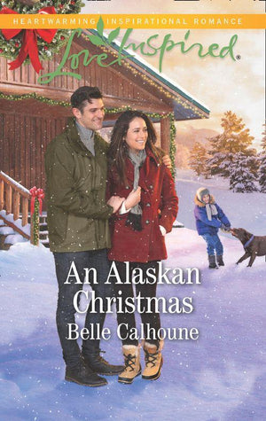 Alaskan Grooms - An Alaskan Christmas (Mills &amp; Boon Love Inspired) (Alaskan Grooms, Book 6)