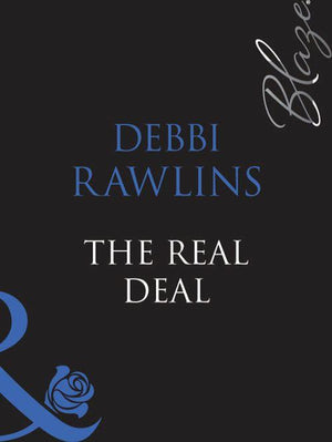 Lose Yourself… - The Real Deal (Mills &amp; Boon Blaze) (Lose Yourself…, Book 2): First edition