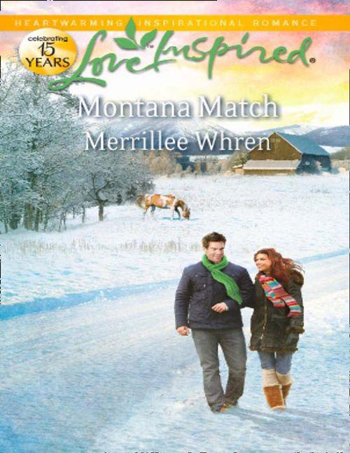 Montana Match (Mills &amp; Boon Love Inspired): First edition