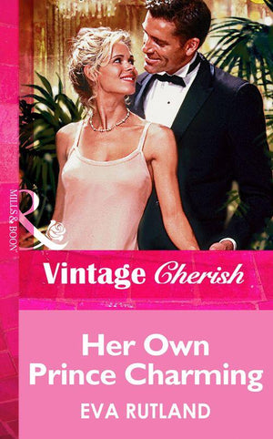 Her Own Prince Charming (Mills &amp; Boon Vintage Cherish): First edition