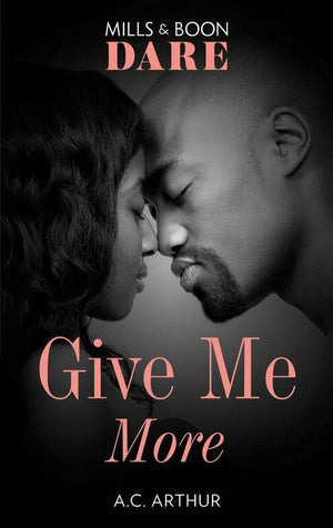The Fabulous Golds - Give Me More (Mills &amp; Boon Dare) (The Fabulous Golds, Book 4)