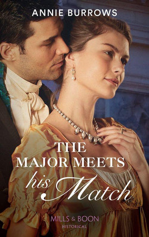 Brides for Bachelors - The Major Meets His Match (Mills &amp; Boon Historical) (Brides for Bachelors, Book 1)