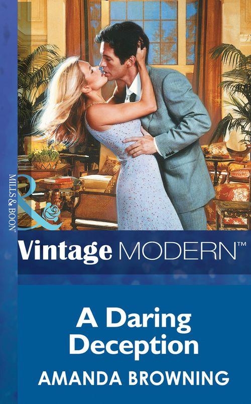 A Daring Deception (Mills & Boon Modern): First edition (9781472030283)