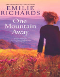 One Mountain Away (Goddesses Anonymous, Book 1): First edition (9781408970065)