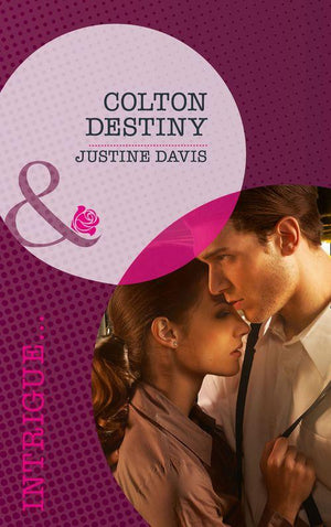 The Coltons of Eden Falls - Colton Destiny (Mills &amp; Boon Intrigue) (The Coltons of Eden Falls, Book 1): First edition