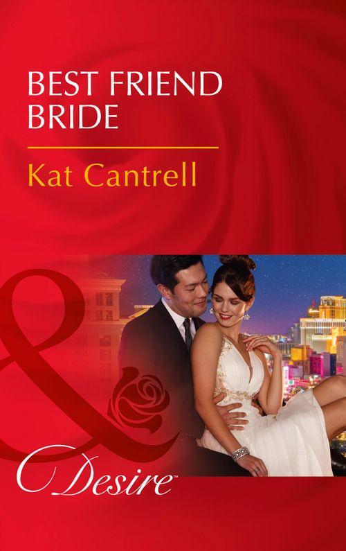 In Name Only - Best Friend Bride (Mills &amp; Boon Desire) (In Name Only, Book 1)