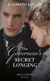 The Governess's Secret Longing (The Yelverton Marriages, Book 3) (9780263277371)