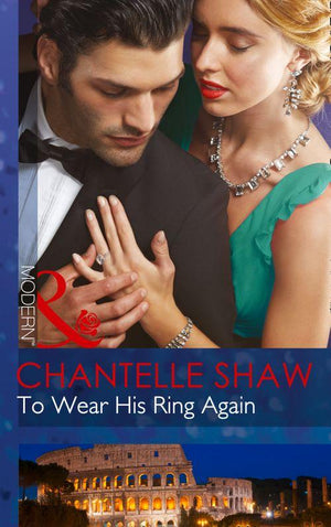 To Wear His Ring Again (Mills &amp; Boon Modern): First edition