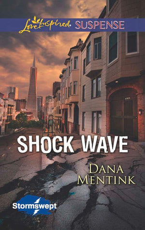 Stormswept - Shock Wave (Mills &amp; Boon Love Inspired Suspense) (Stormswept, Book 1): First edition