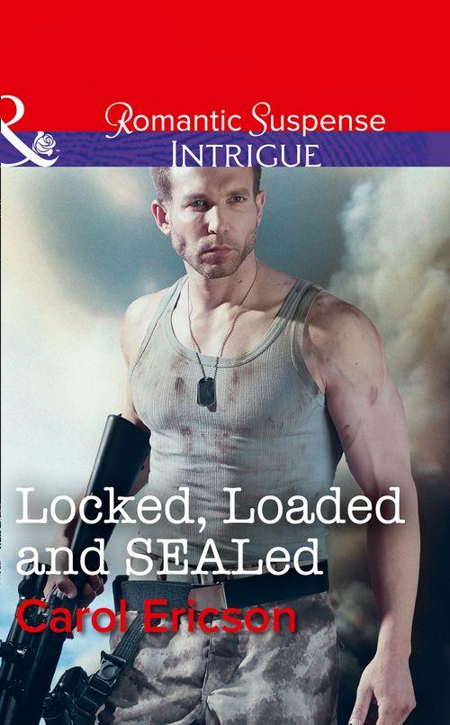 Red, White and Built - Locked, Loaded And Sealed (Mills &amp; Boon Intrigue) (Red, White and Built, Book 1)