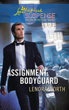 Assignment: Bodyguard (Mills & Boon Love Inspired): First edition (9781472023360)