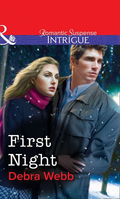 First Night (Mills &amp; Boon Intrigue): First edition