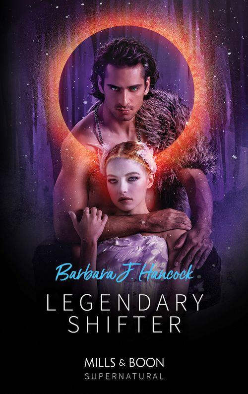 Legendary Shifter (Mills &amp; Boon Supernatural)