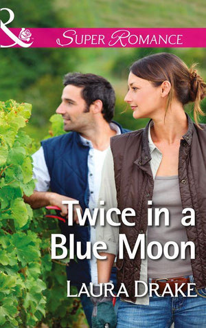 Twice in a Blue Moon (Mills &amp; Boon Superromance): First edition