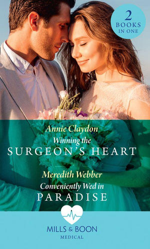 Winning The Surgeon&#39;s Heart / Conveniently Wed In Paradise: Winning the Surgeon&#39;s Heart / Conveniently Wed in Paradise (Mills &amp; Boon Medical)