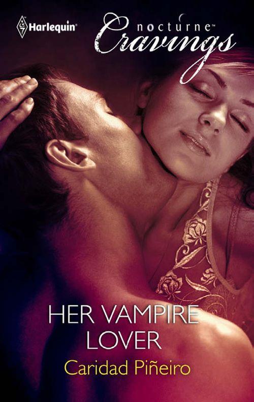 Her Vampire Lover (Mills &amp; Boon Nocturne Cravings): First edition