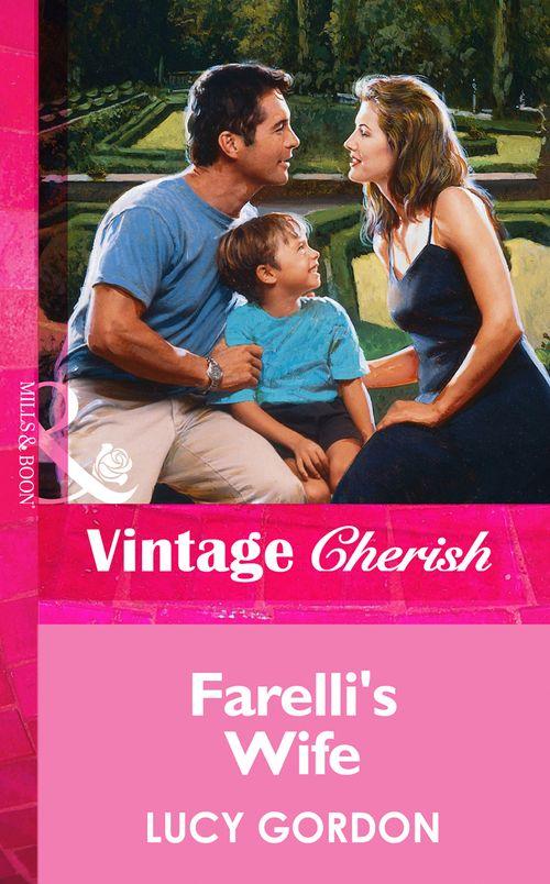 Farelli&#39;s Wife (Mills &amp; Boon Vintage Cherish): First edition