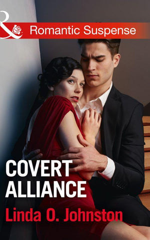 Covert Alliance (Mills &amp; Boon Romantic Suspense)