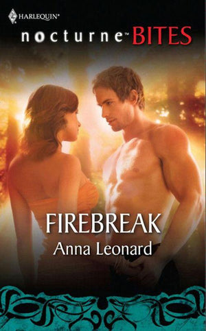 Firebreak (Mills & Boon Nocturne Bites): First edition (9781408929131)