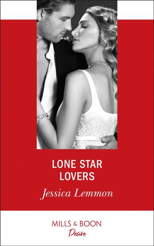 Dallas Billionaires Club - Lone Star Lovers (Mills &amp; Boon Desire) (Dallas Billionaires Club, Book 1)