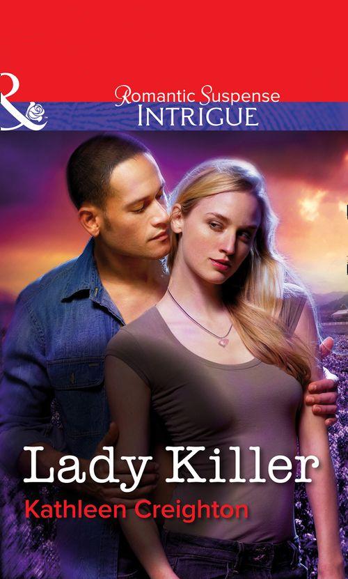 Lady Killer (Mills &amp; Boon Intrigue): First edition