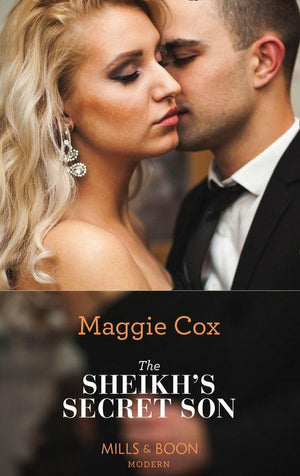 The Sheikh's Secret Son (Mills & Boon Modern) (Secret Heirs of Billionaires, Book 6) (9781474052108)